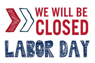 The Office will be closed on Labor Day