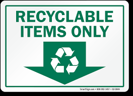 Recyclable Items Only